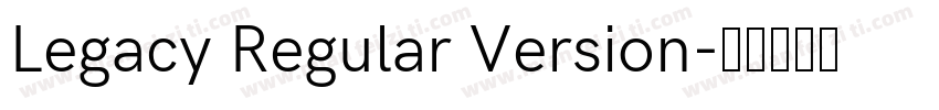 Legacy Regular Version字体转换